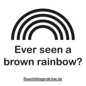 Sticker Ever seen a brown rainbow schwarz auf wei&szlig;