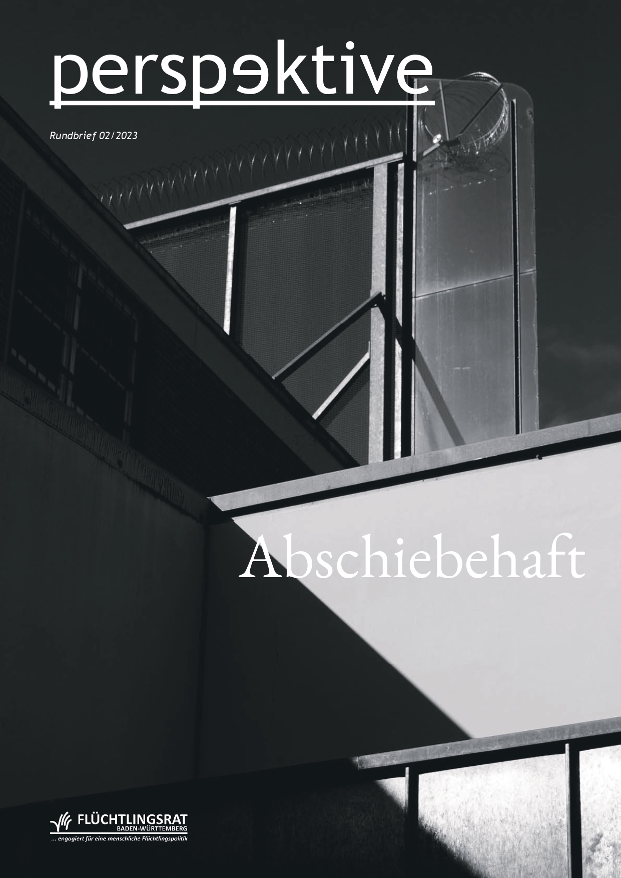 Magazin perspektive 2/2023 Abschiebehaft